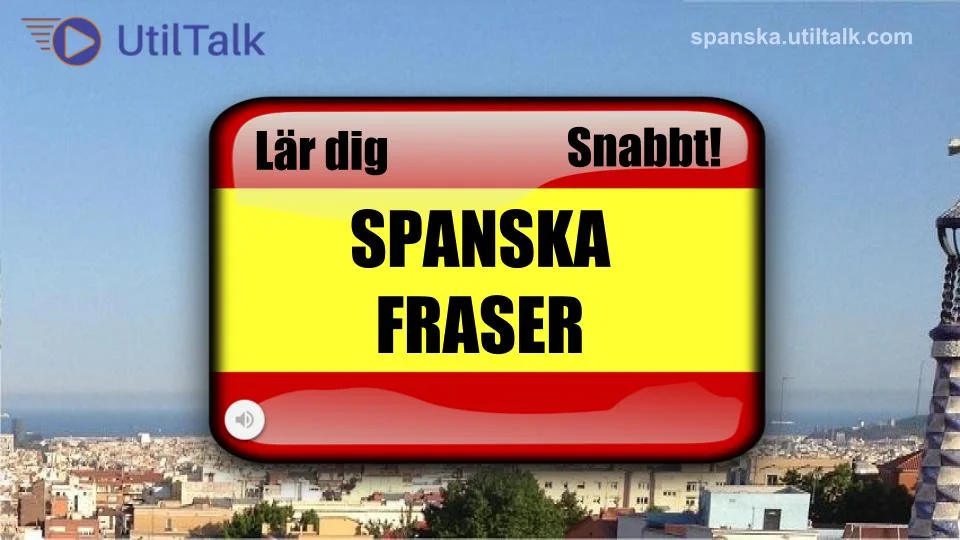 Användbara spanska fraser - med ljud!